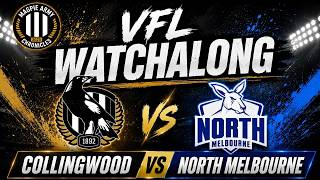 COLLINGWOOD VS NORTH/ VFL WATCHALONG