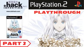 Part 2 - .hack//Infection PS2 - Lets Play
