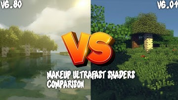 MakeUp Ultrafast Shaders Comparison (V6.80 VS V6.04)