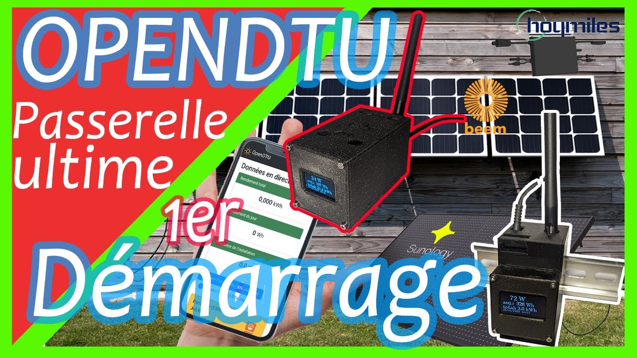 OPENDTU - 1ER DEMARRAGE après réception de votre DTU - YouTube
