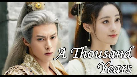 A Thousand Years // Long Yan x Liu Ying | Miss The...