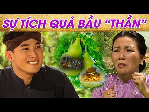 Video Sự Tích QUẢ BẦU 