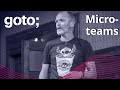 How Microteams Change the Way We Collaborate. Again • Sander Hoogendoorn • GOTO 2021 Mp3 Song