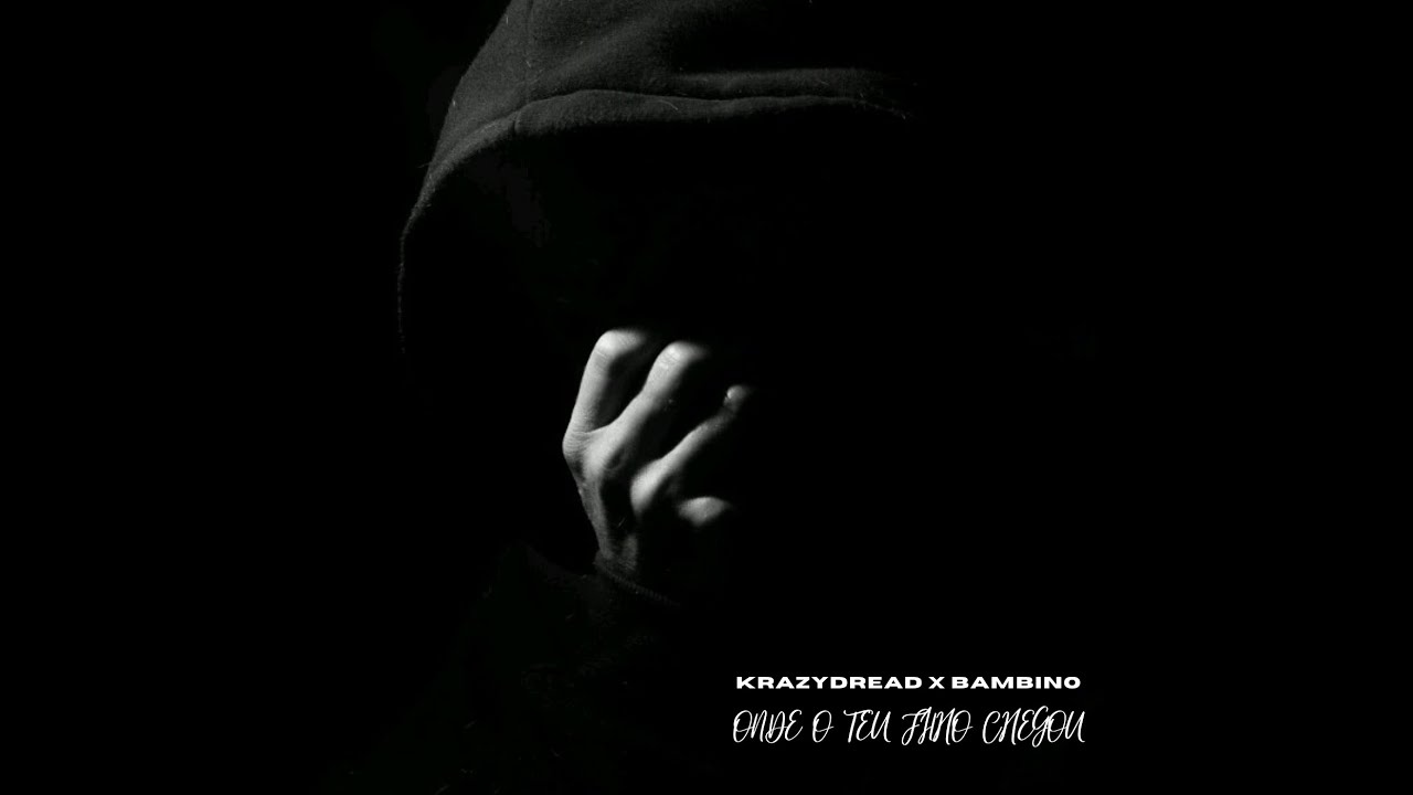 KrazyDread X Bambino - Onde O Teu Filho Chegou
