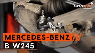 Návod: Jak vyměnit kulový čep na MERCEDES-BENZ B W245