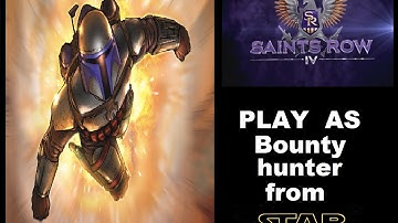Saints Row 4 Custom Character play as  Bounty Hunter from STAR WARS