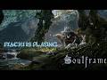 SOULFRAME | LETS GO TO MEDIEVAL ERA..| #day1  #pc #malayalam #action #soulframegameplay #soulframe