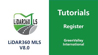 Geo Process | 2. Register LiDAR Software Tutorial