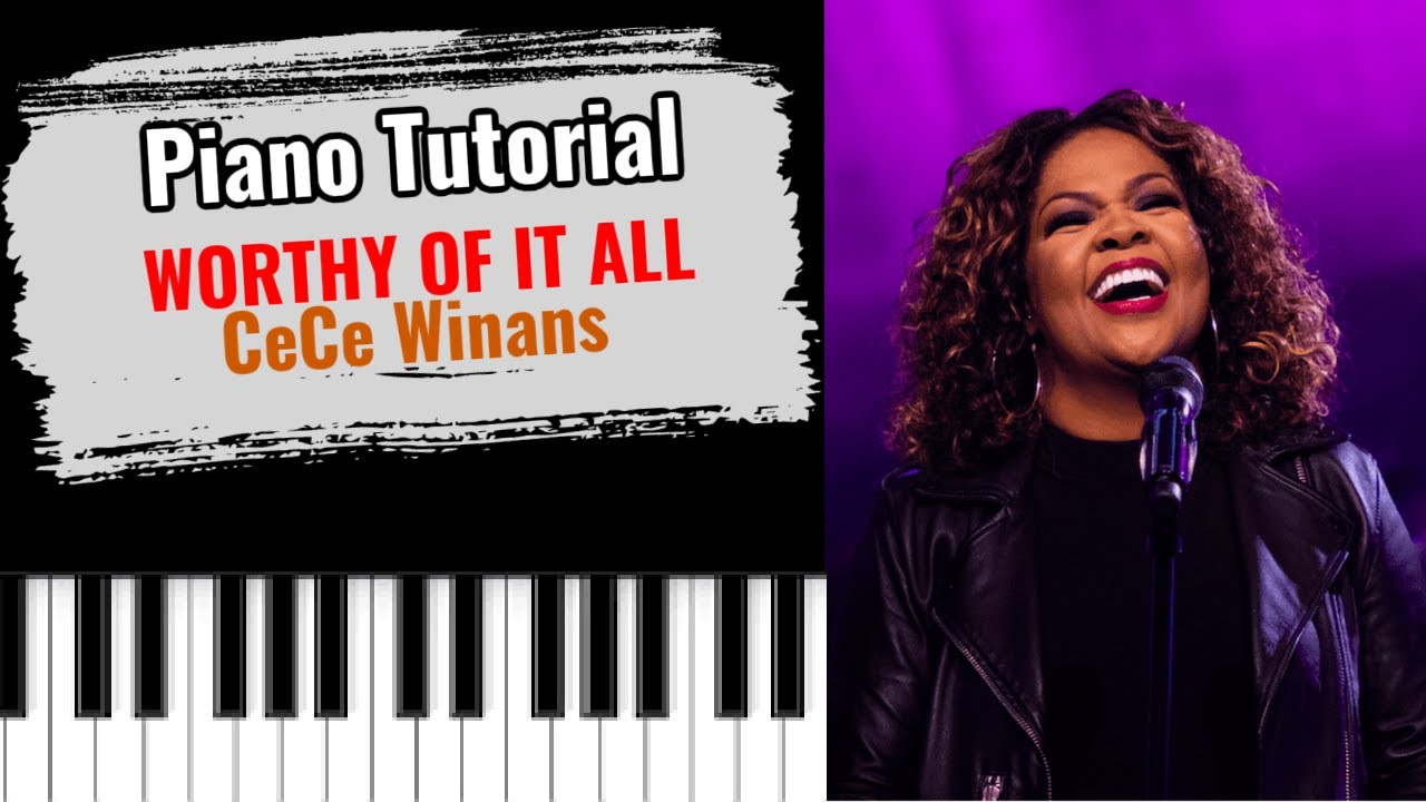 🎹WORTHY OF IT ALL от СиСи Уайнанс (легкий бесплатный урок игры на фортепиано)