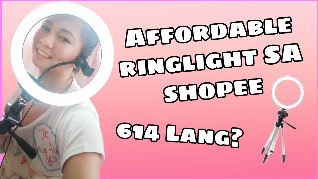 AFFORDABLE RING LIGHT @ SHOPEE | UNBOXING & REVIEW - YouTube