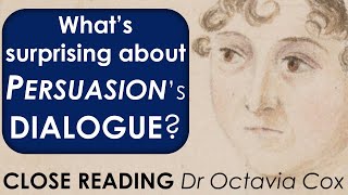 Anne Elliot and Captain Wentworth's Dialogue | Jane Austen PERSUASION analysis | Narrative Voice