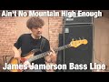 Aint no mountain high enoughjames jamerson bass line cover