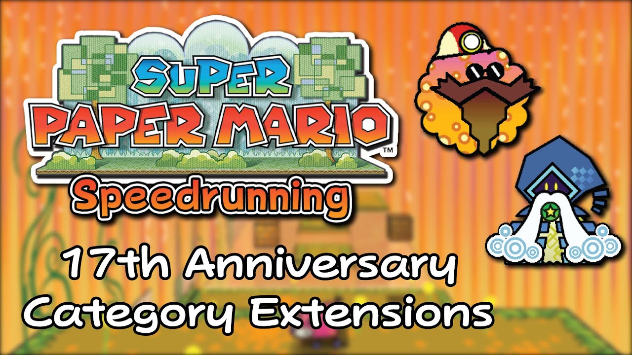 Super Paper Mario 17th Anniversary - Category Extensions Races