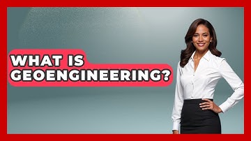 What Is Geoengineering? - Weather Watchdog