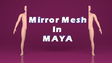 How to use Mirror Mesh in maya