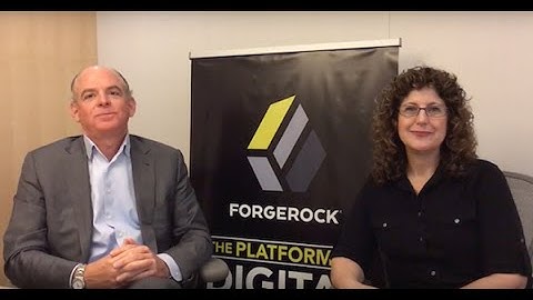 VIDEO Interview: ForgeRock talks identity, access management, passwordless security and more