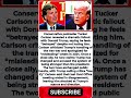 Tucker Carlson Says He Feels “Betrayed” by Trump
