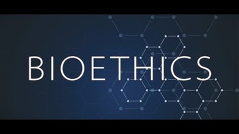 what is bioethics?
