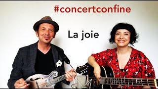 Video voorbeeld van "Concert Confiné #13 — La joie"