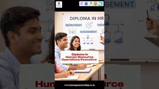 Diploma in HR Operations Executive: Real Skills. Real Power
