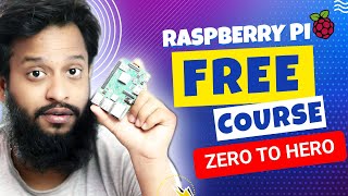 Course Introduction - Raspberry Pi Full Course For Beginners