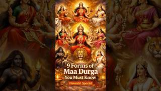 The 9 Forms of Maa Durga (Nav Durga) – Meaning, Power & Secrets 🔥 | Full Guide
