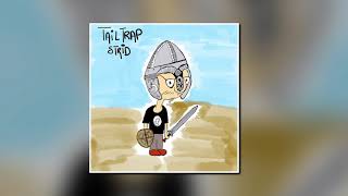 Tailtrap - Strid