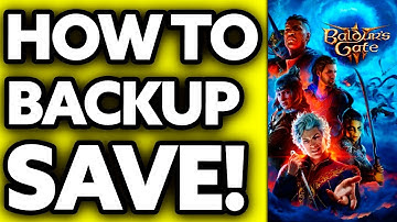 How To Backup Baldur