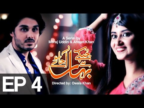 Chupke Se Bahar Aa Jaye — Episode 4