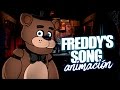 FREDDY'S SONG ANIMACIÓN - "La Canción de Freddy de Five Nights at Freddy's" (Animation) by Foxy294