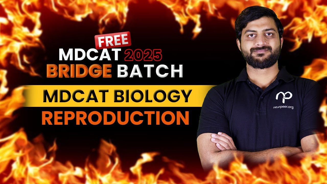 FREE MDCAT/FSc Biology Class | Reproduction | Biology with Sir Hamza