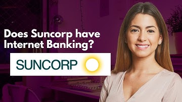 Does Suncorp have Internet Banking?