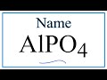 Aluminum Phosphate Ionic Compounds