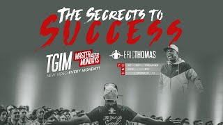 Eric Thomas | The Secrets Of Success