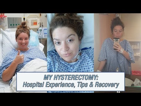 My Hysterectomy (with day in the life pictures): My Experience, Tips & Current Recovery Status