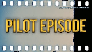 Pilot Episode | Live From Grace Cathedral