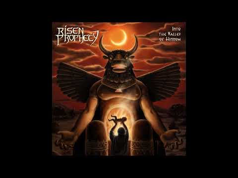 Risen Prophecy - Into the Valley of Hinnom (2015)