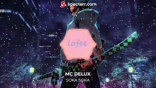 SOKA SOKA (Slowed+Reverb+Bass) | mm lofee Resimi