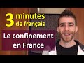 Français lent : Le confinement en France