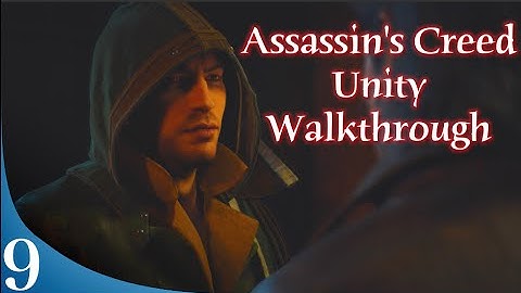 AC Unity Walkthrough Part 9 - Cafe Theatre (Xbox One)