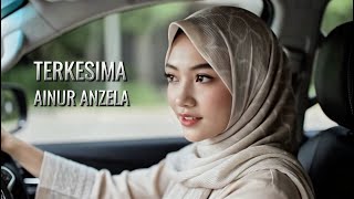 TERKESIMA AINUR ANZELA #cintasenikaraoke @kabartis @lanakreatif @OliviaPribadi