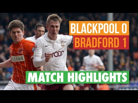 Highlights: Blackpool 0 Bradford 1 football score