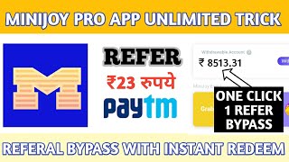 MiniJoy Pro App One Device Unlimited Refer Trick With Instant Redeem Proof!  #NoRoot screenshot 2