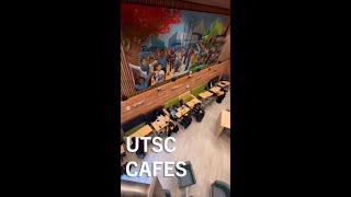 Cafes at UTSC | Utogether at U of T