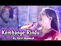 KEMBANGE RINDU - DEVI MANUAL - VERSION DLS MUSIK