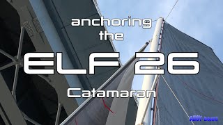 Anchoring ELF 26 Catamaran