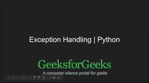 Python Programming Tutorial | Exception Handling in Python | GeeksforGeeks