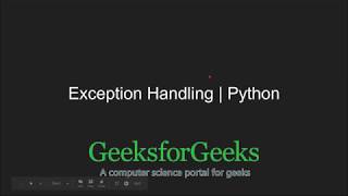 Python Exception Handling - GeeksforGeeks