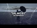 Salmo 91 - Su Presencia(letra)