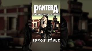 Pantera in the 1950s - Five Minutes Alone #shorts